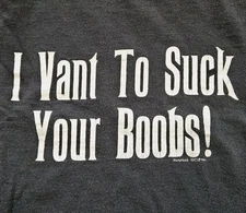 Vintage 90s Vampire I Vant To Suck Your Boobs T Shirt Men's Medium Funny ICUP