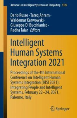 Intelligent Human Systems Integration 2021 : Proceedings of the 4th Internati...