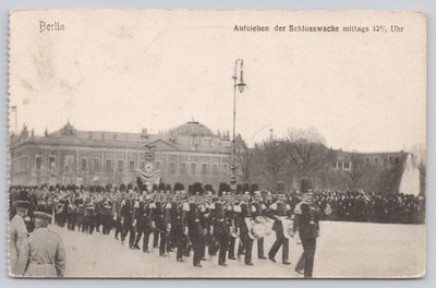Postcard Germany Berlin Royal Palace Changing of the Guard 12:30 pm Daily  68N