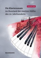 Die Klaviersonate Im Russland Der Zweiten HäLfte Des 20. Jahrhunderts Anast ...