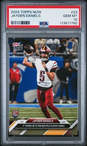 2024 Topps Now - Jayden Daniels #23 4th Rookie QB to Win Multiple Playoff PSA 10