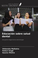 Shitanshu Malhotra (U. A.) | EducacióN Sobre Salud Dental | Taschenbuch (2020)