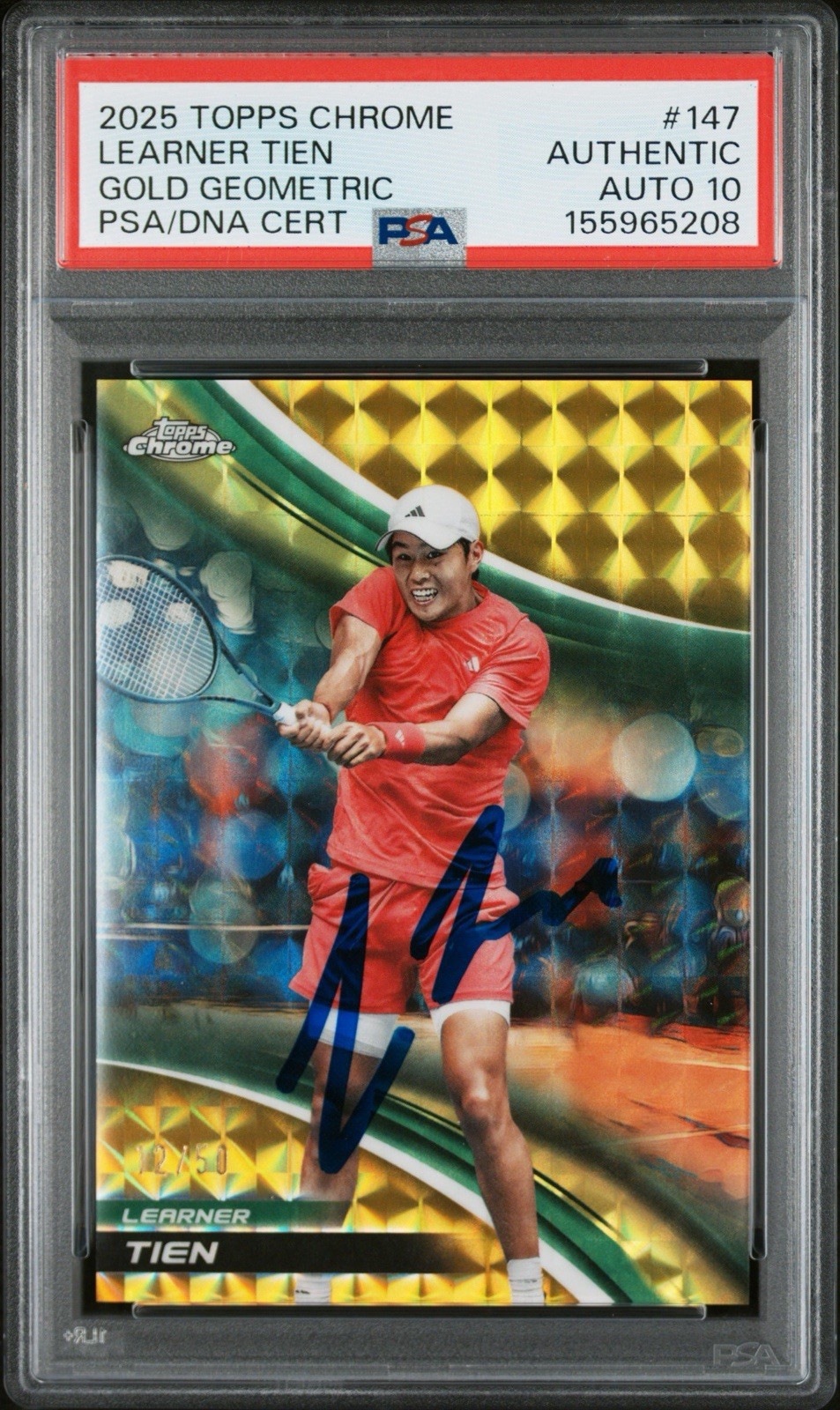 2025 Topps Chrome Tennis #147 Learner Tien Signed Gold Geometric /50 PSA AUTO 10