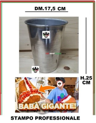 MADE IN ITALY FORMA STAMPO BABA' NAPOLETANO GIGANTE H.25 DM. 17,5 ALLUMINIO PASTICCERIA 2025