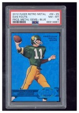 2012 Fleer Retro Metal M-25 Dan Fouts Precious Metal Gems-Blue PSA 8
