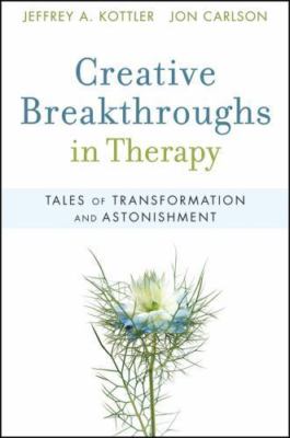 Creative Breakthroughs in Therapy: Tales of Transformation and Astonishment, Kot