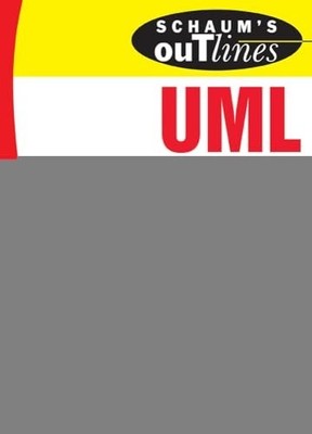 Schaum's Outline's UML (Schaum's Outline Series) by Lunn, Ken 0077107411