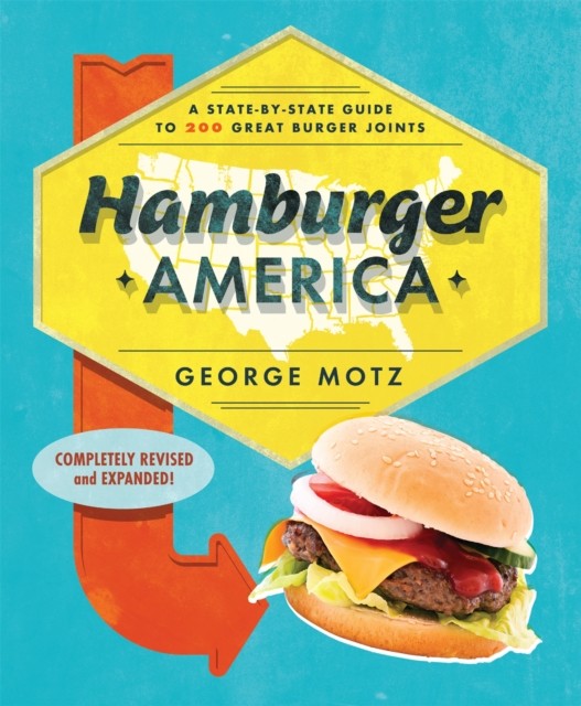 Hamburger America by George Motz PAPERBACK 9780762462063