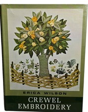 Erica Wilson Crewel Embroidery Hardcover Illustrated Dust Jacket