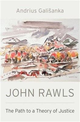 John Rawls: The Path to a Theory of Justice (Hardback or Cased Book)