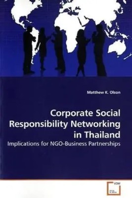 Matthew K. Olson | Corporate Social Responsibility Networking in Thailand | Buch