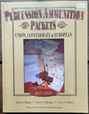 Percussion Ammunition Packets: Union, Confederate, & European, 1845 - 1888