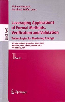 Leveraging Applications of Formal Methods, Verification and Validation: Technolo