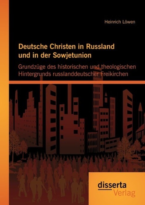 Thumbnail - Deutsche Christen In Russland Und In Der Sowjetunion: Grundzüge Des...