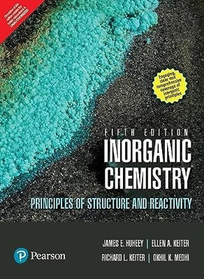 Inorganic Chemistry: Principles of Structure and Reactivity by James E. Huheey