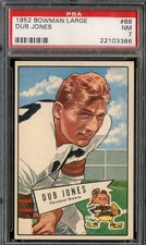1952 BOWMAN LARGE #86 DUB JONES PSA 7 BROWNS