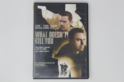 What Doesn't Kill You DVD Mark Ruffalo Ethan Hawke Amanda Peet
