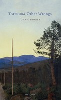 John Gardner | Torts And Other Wrongs | Buch | Englisch (2020) | Gebunden