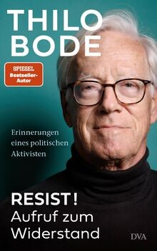 Resist! Aufruf zum Widerstand: Erinnerungen eines politi... | Buch | Zustand gut