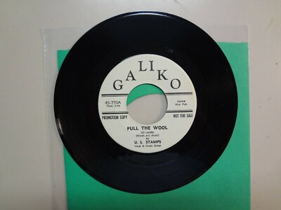 U.S. STAMPS:Pull The Wool 2:44-We ll Find A Way 2:20-U.S. 7'' 67 Galiko 45-770 DJ