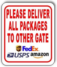 Please Deliver All Packages To OTHER GATE Aluminum composite sign