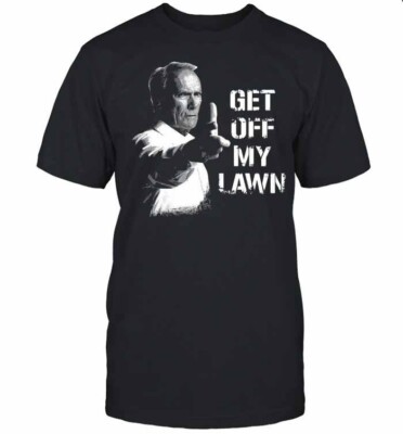 Clint Eastwood Get Off My Lawn TShirt Classic Black Unisex S-2345XL