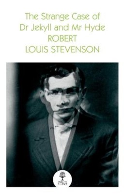 Robert Louis Stevenson The Strange Case of Dr Jekyll and Mr Hyde (Taschenbuch)
