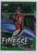 2024 Topps Chrome Finesse Green Refractor /99 Bo Nix #F-4 0ma6