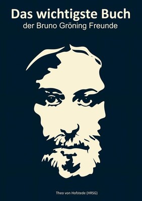 Theo von Hofstede Das wichtigste Buch der Bruno Gröning Freunde