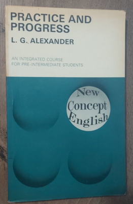 Practice and Progress: Student's Book (New Concept English
