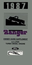 1987 Ford Truck Ranger 2.3l Turbo Diesel Supplement Only Owners Manual 1987 Ford Truck Ranger 2.3l Turbo Diesel Supplement Only Owners Manual