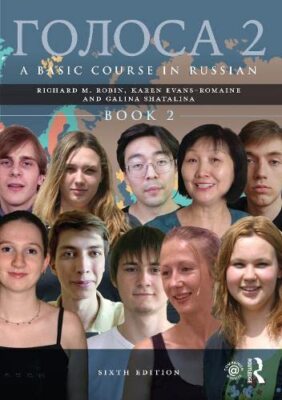 Golosa: A Basic Course in Russian, Book Two 6th Edition Paperback 2023  by Ri...