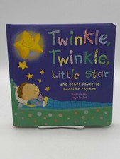 Twinkle Twinkle Little Star and Other Favorite Bedtime Rhymes Board Book