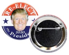 2020 RE-ELECT THE PRESIDENT 2.25" CAMPAIGN BUTTON, DONALD TRUMP Made in USA