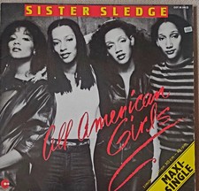 Sister Sledge - All american girls / Happy fe...