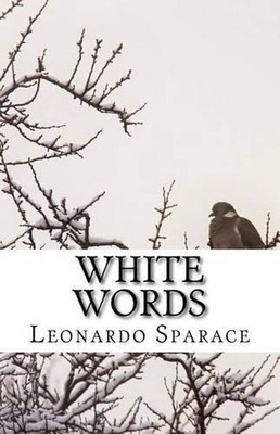 White Words by Leonardo Sparace (English) Paperback Book