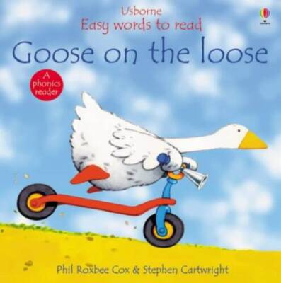 Goose on the Loose (Usborne Easy Words to Read) - Paperback - VERY GOOD