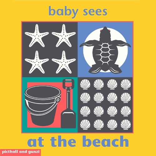 Chez Picthall Baby Sees Bath Book: At the Beach (Libro impermeabile)