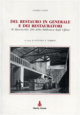 Conti,Cosimo. - Del restauro in generale e dei restauratori.  