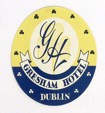 Gresham Hotel Dublin Ireland Vintage Luggage Label 3.5"