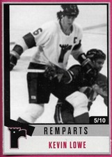 Quebec Remparts 25th Anniversary KEVIN LOWE #23 Silver Parallel 5/10