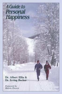 A Guide to Personal Happiness - Paperback By Ellis, Dr. Albert - GOOD