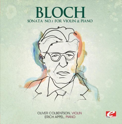 Ernst Bloch SONATA NO. 1 FOR VIOLIN AND PIANO (CD)