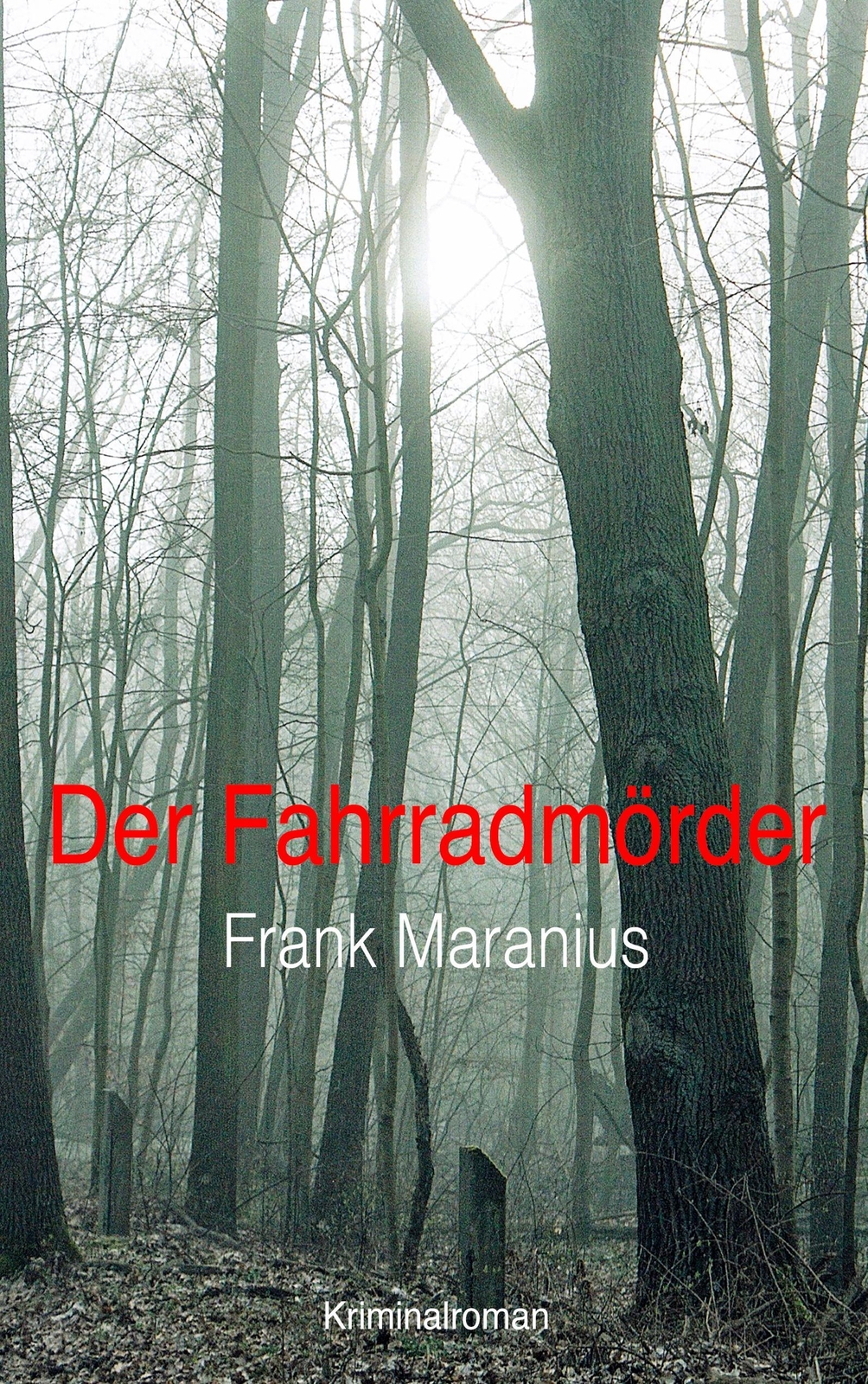 Thumbnail - Der Fahrradmörder | Frank Maranius | Kriminalroman | Taschenbuch |