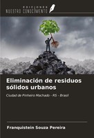 Franquistein Souza Pereira | EliminacióN De Residuos SóLidos Urbanos | Buch