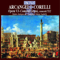 Arcangelo Corell Arcangelo Corelli: Opera Vi: Concerti Grossi, Concerti 7/1 (Cd)