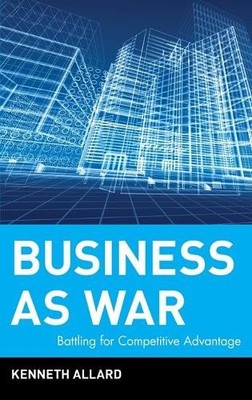 Battling for Competitive Advantage - 9780471468547