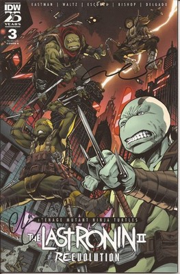 Teenage Mutant Ninja  The Last Ronin#3 signed by Eric/ Issac Escorza W/COA