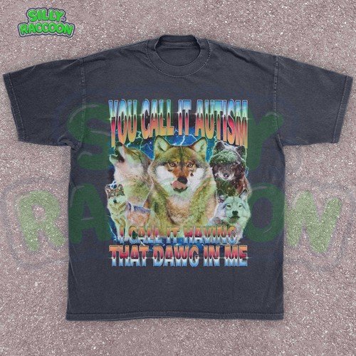 Funny Autism Mens Graphic T-Shirt, That Dawg In Me Ironic Adult Shirt - Picture 9 of 15