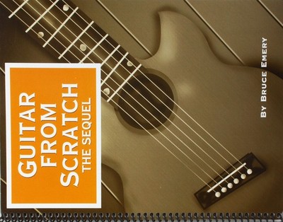 Guitar from Scratch - The Sequel